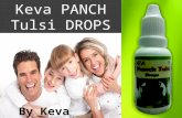 Keva PANCH Tulsi DROPS By Keva Industries. Keva Panch tulsi drops Prevent from flu, fever, cough, cold etc  Loaded with antioxidants & other life supporting.