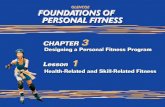 1. 2 Health-Related Fitness vs. Skill-Related Fitness Total physical fitness includes: Health-related fitness. This is your ability to become and stay.