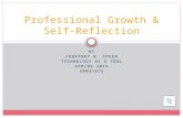 BY COURTNEY N. SPEER TECHNOLOGY AS A TOOL SPRING 2015 50051675 Professional Growth & Self- Reflection.