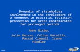 NRPB © Working in partnership with the Health Protection Agency Dynamics of stakeholder involvement in the development of a handbook on practical radiation.