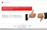 LexisNexis Pacific 1 Bradley So, Lawyer, Queen City Law Rita Worner, Lawyer, Queen City Law Capped Family Policy Changes: Comments from the Immigration.