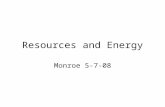 Resources and Energy Monroe 5-7-08. Mineral Resources (2 types)