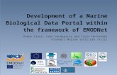 Development of a Marine Biological Data Portal within the framework of EMODNet Simon Claus, Leen Vandepitte and Tjess Hernandez Flanders Marine Institute.