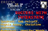 SUCCESS WITH INTERSTATE ERICSA 50 th Annual Training Conference & Exposition ▪ May 19 – 23 ▪ Hilton Orlando Lake Buena Vista, Florida Speakers: Rob Velcoff,
