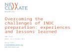 Overcoming the challenges of INDC preparation: experiences and lessons learned INDC forum Rabat, 12-13 October 2015 Niklas Höhne n.hoehne@newclimate.org.