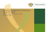 Financial Management of Parliament Bill [B 74–2008] Briefing to Select Committee of Finance 22 October 2008.