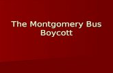 The Montgomery Bus Boycott. December, 1955 The story of the boycott is often simplified… The story of the boycott is often simplified… Rosa Parks, a weary.