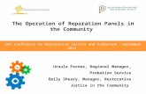 CEP Conference on Restorative Justice and Probation September 2015 The Operation of Reparation Panels in the Community Ursula Fernee, Regional Manager,