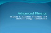 Chapter 17 Electric Potential and Electric Energy; Capacitance.