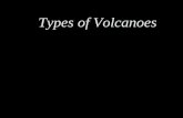 Types of Volcanoes. Shield Volcanoes Broad, gently sloping dome Formed from runny lava that flows a great distance before it hardens Examples are Kilauea.