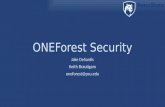 ITS – Identity Services ONEForest Security Jake DeSantis Keith Brautigam oneforest@psu.edu.