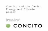 Concito and the Danish Energy and Climate policy Susanne Krawack 24 October 2014.