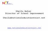 Www.nationaleducationtrust.net Sheila Nolan Director of School Improvement Sheila@nationaleducationtrust.net.