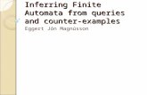 Inferring Finite Automata from queries and counter-examples Eggert Jón Magnússon.