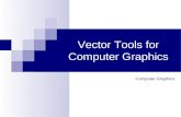 Vector Tools for Computer Graphics Computer Graphics.