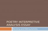 POETRY INTERPRETIVE ANALYSIS ESSAY Revising and Editing Activity.