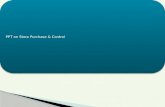 PPT on Store Purchase & Control. Part of Store :