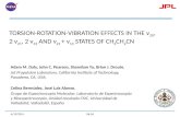1 TORSION-ROTATION-VIBRATION EFFECTS IN THE v 20, 2 v 21, 2 v 13 AND v 21 + v 13 STATES OF CH 3 CH 2 CN Adam M. Daly, John C. Pearson, Shanshan Yu, Brian.