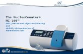 The NucleoCounter® NC-100™ Fast, precise and objective counting and viability determination of mammalian cells.