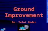 CE353Dr.TALATBADERCE353Dr.TALATBADER Ground Improvement Dr. Talat Bader.