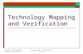 9/15/09 - L13 Technology Mapping & Verificaiton Copyright 2009 - Joanne DeGroat, ECE, OSU1 Technology Mapping and Verification.