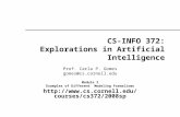 CS-INFO 372: Explorations in Artificial Intelligence Prof. Carla P. Gomes gomes@cs.cornell.edu Module 2 Examples of Different Modeling Formalisms .