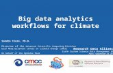Big data analytics workflows for climate Sandro Fiore, Ph.D. Director of the Advanced Scientific Computing Division Euro Mediterranean Center on Climate.