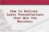 How to Deliver Sales Presentations that Win the Business.
