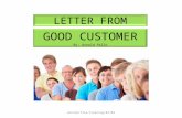 LETTER FROM GOOD CUSTOMER By: Arnold Pallo Arnold/file/training/07/09.