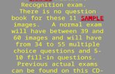 SAMPLE SAMPLE The following is a SAMPLE Aircraft Recognition exam. There is no question book for these 11 SAMPLE images. A normal exam will have between.
