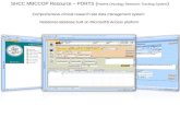 SHCC MBCCOP Resource – PORTS ( Patient Oncology Research Tracking System ) Comprehensive clinical research site data management system Relational database.