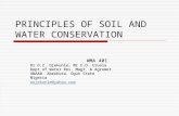 PRINCIPLES OF SOIL AND WATER CONSERVATION WMA 401 Dr O.Z. Ojekunle, Mr E.O. Eruola Dept of Water Res. Magt. & Agromet UNAAB. Abeokuta. Ogun State Nigeria.