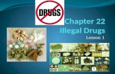 Lesson 1. Health Risks of Drug Use Substance Abuse: is any unnecessary or improper use of chemical substances for unnecessary or improper use of chemical.