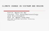 CLIMATE CHANGE IN VIETNAM AND REGION Prof.Dr. Nguyen Duc Ngu Center for Hydrometeorology and Environment Prof. Dr. Nguyen Trong Hieu GEF/SGP Vietnam National.