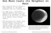Discoveries in Planetary Science One Moon Coats its Neighbor in Dust The trailing face of Saturn’s moon Iapetus is.