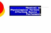 Physical and Physiological Factors Affecting Muscle Performance.