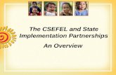 The CSEFEL and State Implementation Partnerships An Overview.