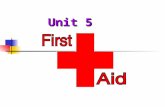 Unit 5. First Aid What is the definition of First Aid ? Key words: help, fall ill, injured, quickly.