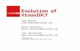 Evolution of VisualDCT Jaka Bobnar jaka.bobnar@cosylab.com Matej Sekoranja matej.sekoranja@cosylab.com Igor Verstovsek Igor.verstovsek@cosylab.com.