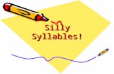 Silly Syllables! Click on the word with one syllable softopen.
