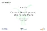Mantid Current Development and Future Plans Nicholas Draper ICNS 2013.