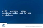 AIXM - purpose, scope, implementation and future evolution.
