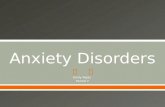 Emily Rojas Period 7. 1. What is Anxiety disorders? 2. How someone can have an anxiety disorder? 3. How can someone cope with anxiety disorder in there.