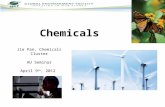 Chemicals Jie Pan, Chemicals Cluster AU Seminar April 9 th, 2012.
