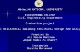 AN-NAJAH NATIONAL UNIVERSITY ENGINEERING COLLEGE Civil Engineering Department Graduation project " AFORI Residential Building Structural Design And Analysis"