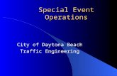 Special Event Operations City of Daytona Beach Traffic Engineering.