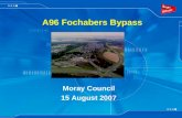 A96 Fochabers Bypass Moray Council 15 August 2007.
