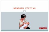 NEWBORN FEEDING. Bellringer 9/24 Were you breastfed or bottle fed when you were young?