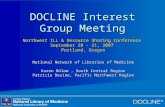 DOCLINE Interest Group Meeting Northwest ILL & Resource Sharing Conference September 20 - 21, 2007 Portland, Oregon National Network of Libraries of Medicine.