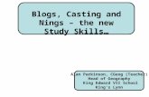 Alan Parkinson, CGeog (Teacher) Head of Geography King Edward VII School King’s Lynn Blogs, Casting and Nings – the new Study Skills…